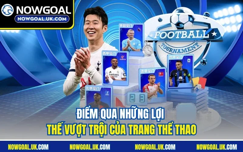 Điểm qua những lợi thế vượt trội của trang thể thao